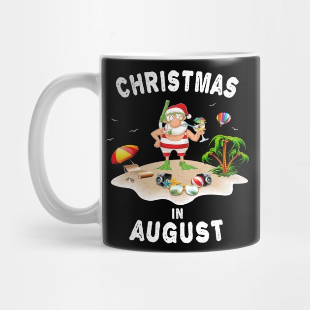 Funny Santa claus in August T-Shirt - Chrismas in August Tee by chouayb